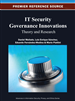 IT Security Governance Innovations: Theory and Research