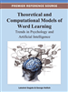 Theoretical and Computational Models of Word Learning: Trends in Psychology and Artificial Intelligence