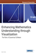 Enhancing Mathematics Understanding through Visualization: The Role of Dynamical Software