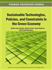 Sustainable Technologies, Policies, and Constraints in the Green Economy