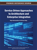 Service-Driven Approaches to Architecture and Enterprise Integration