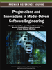 Progressions and Innovations in Model-Driven Software Engineering