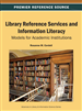 Library Reference Services and Information Literacy: Models for Academic Institutions