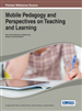 Mobile Pedagogy and Perspectives on Teaching and Learning