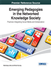 Emerging Pedagogies in the Networked Knowledge Society: Practices Integrating Social Media and Globalization