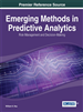 Emerging Methods in Predictive Analytics: Risk Management and Decision-Making