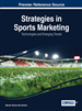 Strategies in Sports Marketing: Technologies and Emerging Trends