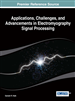Applications, Challenges, and Advancements in Electromyography Signal Processing
