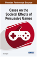 Cases on the Societal Effects of Persuasive Games