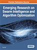 Emerging Research on Swarm Intelligence and Algorithm Optimization
