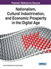 Nationalism, Cultural Indoctrination, and Economic Prosperity in the Digital Age