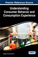 Understanding Consumer Behavior and Consumption Experience
