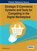 Strategic E-Commerce Systems and Tools for Competing in the Digital Marketplace