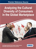Analyzing the Cultural Diversity of Consumers in the Global Marketplace