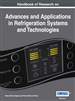 Handbook of Research on Advances and Applications in Refrigeration Systems and Technologies