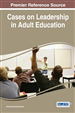 Cases on Leadership in Adult Education