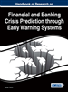 Handbook of Research on Financial and Banking Crisis Prediction through Early Warning Systems