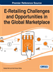 E-Retailing Challenges and Opportunities in the Global Marketplace