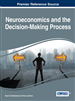 Neuroeconomics and the Decision-Making Process
