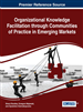 Organizational Knowledge Facilitation through Communities of Practice in Emerging Markets