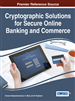 Cryptographic Solutions for Secure Online Banking and Commerce