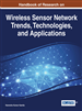 Handbook of Research on Wireless Sensor Network Trends, Technologies, and Applications
