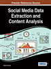 Devising Parametric User Models for Processing and Analysing Social Media Data to Influence User Behaviour: Using Quantitative and Qualitative Analysis of Social Media Data