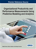 Organizational Productivity and Performance Measurements Using Predictive Modeling and Analytics