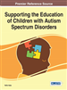 Supporting the Education of Children with Autism Spectrum Disorders