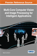 Multi-Core Computer Vision and Image Processing for Intelligent Applications