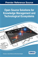Open Source Solutions for Knowledge Management and Technological Ecosystems