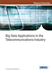 Big Data Applications in the Telecommunications Industry