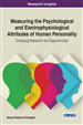 Measuring the Psychological and Electrophysiological Attributes of Human Personality: Emerging Research and Opportunities
