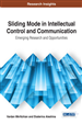 Sliding Mode in Intellectual Control and Communication: Emerging Research and Opportunities
