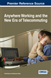 Anywhere Working and the New Era of Telecommuting