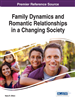 Family Dynamics and Romantic Relationships in a Changing Society