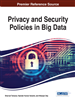 Privacy and Security Policies in Big Data