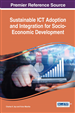 Sustainable ICT Adoption and Integration for Socio-Economic Development