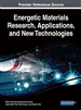 Energetic Materials Research, Applications, and New Technologies