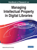 Managing Intellectual Property in Digital Libraries: The Roles of Digital Librarians