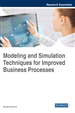 Modeling and Simulation Techniques for Improved Business Processes