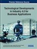 Technological Developments in Industry 4.0 for Business Applications