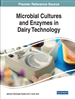 Microbial Cultures and Enzymes in Dairy Technology