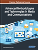 Advanced Methodologies and Technologies in Media and Communications