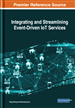 Integrating and Streamlining Event-Driven IoT Services