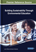 Addressing the Sustainable Development Goals Through Environmental Education