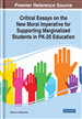 Critical Essays on the New Moral Imperative for Supporting Marginalized Students in PK-20 Education