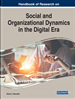 Handbook of Research on Social and Organizational Dynamics in the Digital Era