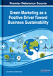 Green Marketing as a Positive Driver Toward Business Sustainability