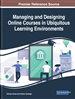 Managing and Designing Online Courses in Ubiquitous Learning Environments